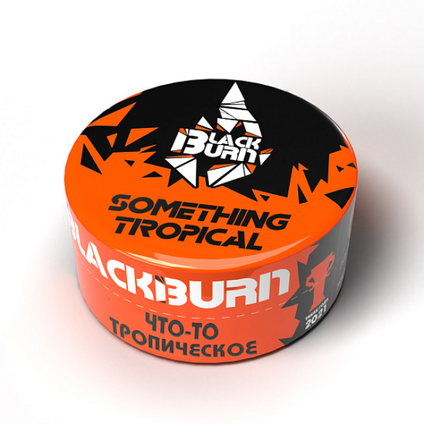 Табак BlackBurn Something tropical (Что то тропическое) 25 гр в Калининграде